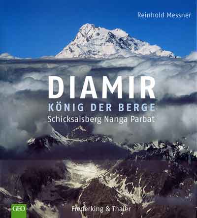
Nanga Parbat East Face From The Air - Diamir: Konig der Berge: Schicksalsberg Nanga Parbat book cover
